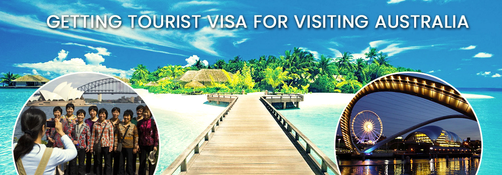 GETTING-TOURIST-VISA-FOR-VISITING-AUSTRALIA